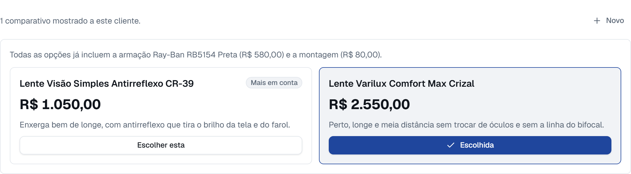 As opções lado a lado, com o preço final de cada uma.